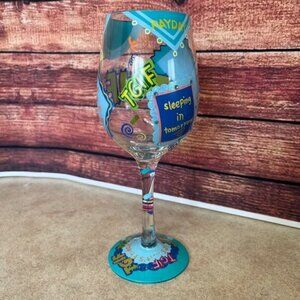 Lolita "TGIF" Thank God It's Friday Love My Wine Hand Painted Wine Goblet